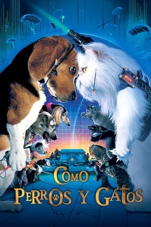 Como Perros y Gatos - Cats & Dogs (2001)