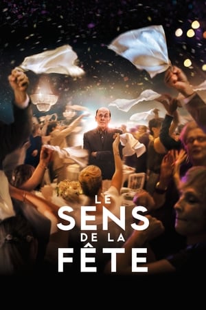 Le sens de la fête (2017)