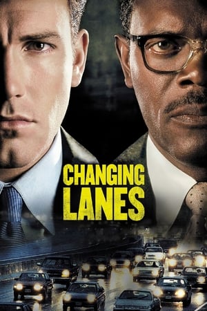 Schimbarea benzilor - Changing Lanes (2002)
