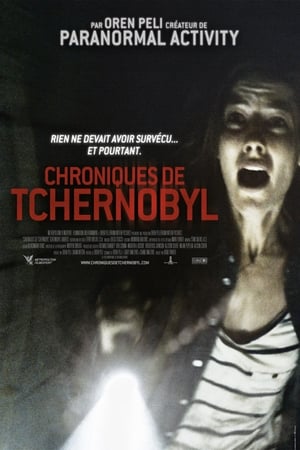 Chroniques de Tchernobyl - Chernobyl Diaries (2012)