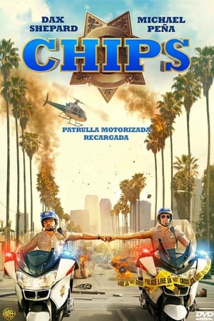 CHIPS: Patrulla Motorizada Recargada - CHiPS (2017)