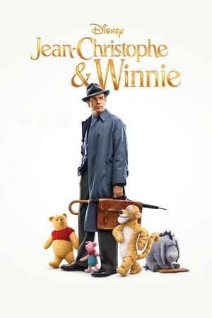 L'histoire de Jean-Christophe - Christopher Robin (2018)