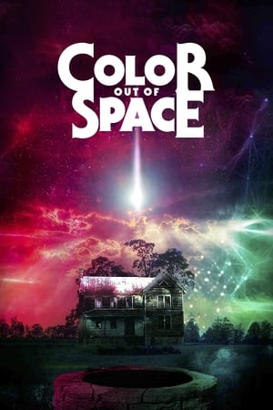 Culoarea din spațiu - Color Out of Space (2019)