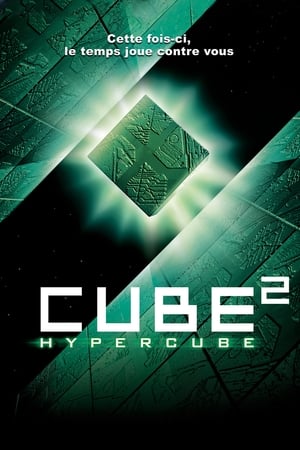 Cube² : Hypercube - Cube 2: Hypercube (2002)