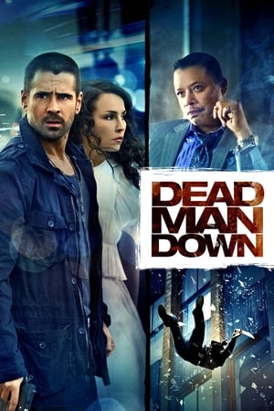 Dead Man Down: Gustul răzbunării - Dead Man Down (2013)