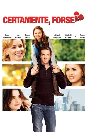 Certamente, forse - Definitely, Maybe (2008)