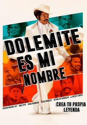Mi nombre es Dolemite - Dolemite Is My Name (2019)