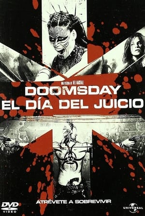 Doomsday: El día del juicio - Doomsday (2008)