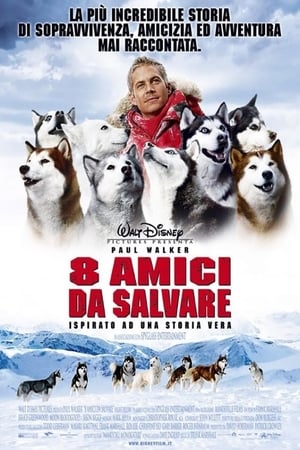 8 amici da salvare - Eight Below (2006)