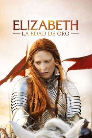 Elizabeth: La edad de oro - Elizabeth: The Golden Age (2007)