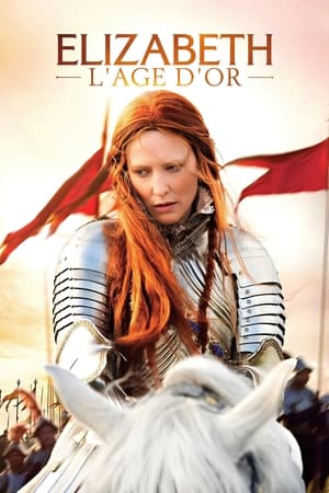 Elizabeth: L'Âge d'or - Elizabeth: The Golden Age (2007)
