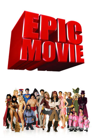 Film artistic epic - Epic Movie (2007)