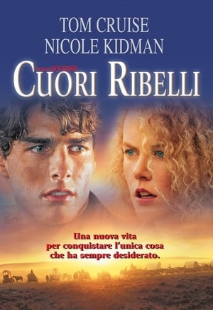 Cuori ribelli - Far and Away (1992)