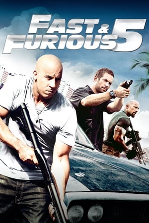 Rapides et dangereux 5 - Fast Five (2011)