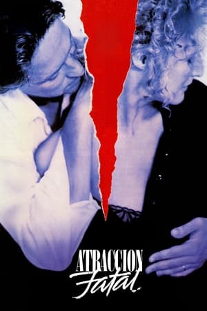 Atracción fatal - Fatal Attraction (1987)