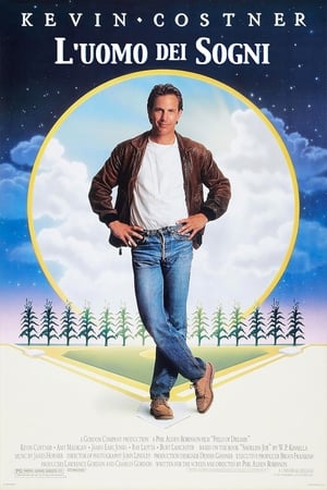 L'uomo dei sogni - Field of Dreams (1989)