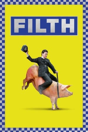 Il lercio - Filth (2013)