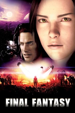 Final Fantasy - Final Fantasy: The Spirits Within (2001)