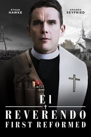 El Reverendo - First Reformed (2018)