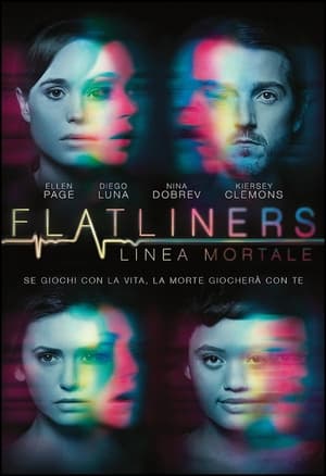 Flatliners - Linea mortale - Flatliners (2017)