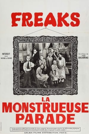 Freaks, la monstrueuse parade - Freaks (1932)