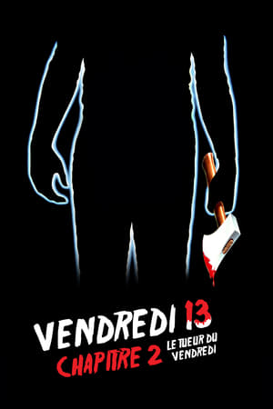 Vendredi 13 : Chapitre 2 - Friday the 13th Part 2 (1981)