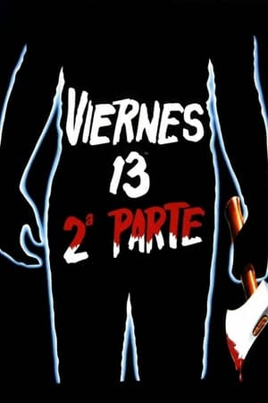 Viernes 13, Parte II - Friday the 13th Part 2 (1981)
