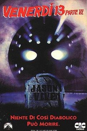 Venerdì 13 - Parte VI - Jason vive - Friday the 13th Part VI: Jason Lives (1986)