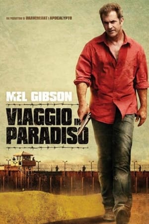 Viaggio in paradiso - Get the Gringo (2012)