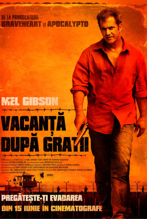 Vacanță după gratii - Get the Gringo (2012)
