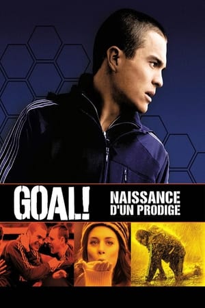Goal ! : Naissance d'un prodige - Goal! (2005)
