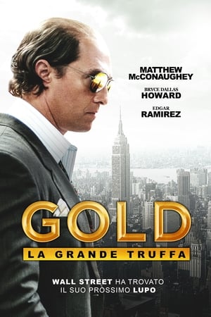 Gold - La grande truffa - Gold (2016)