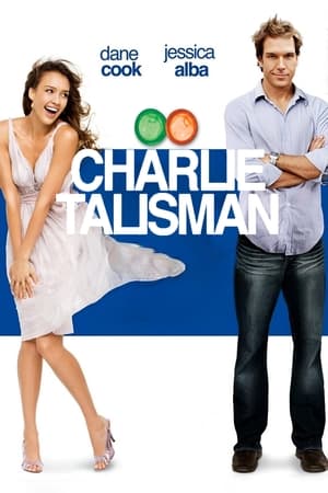 Charlie Talisman - Good Luck Chuck (2007)