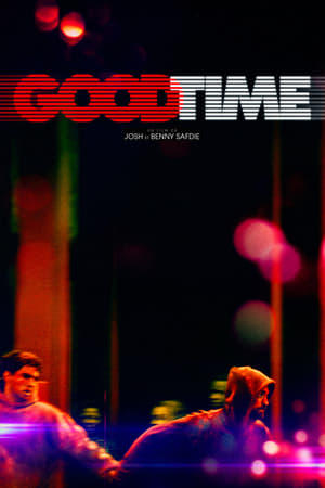 Good Time : une nuit sous tension - Good Time (2017)
