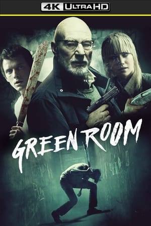 Green Room: Habitación verde - Green Room (2016)