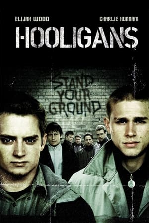 Hooligans - Green Street Hooligans (2005)