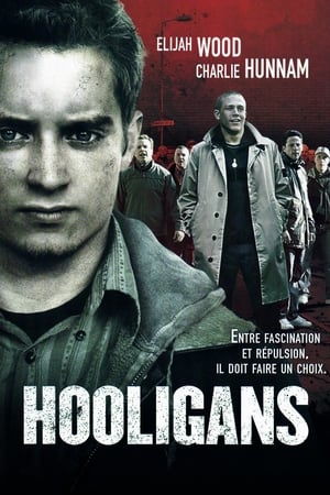 Hooligans - Green Street Hooligans (2005)