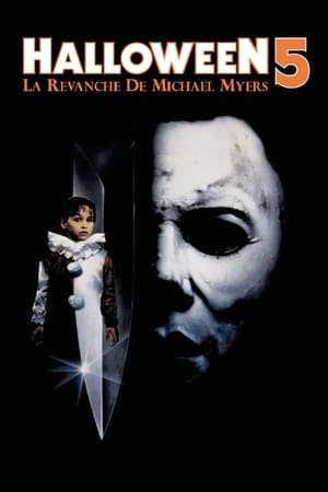 Halloween 5 : La Vengeance de Michael Myers - Halloween 5: The Revenge of Michael Myers (1989)