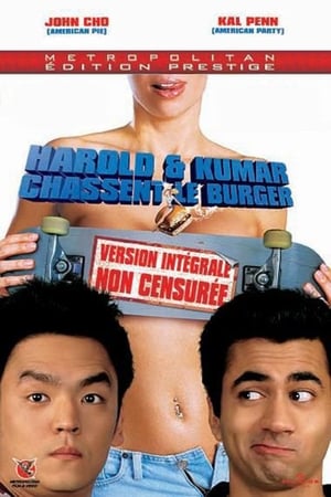 Harold et Kumar chassent le Burger - Harold & Kumar Go to White Castle (2004)