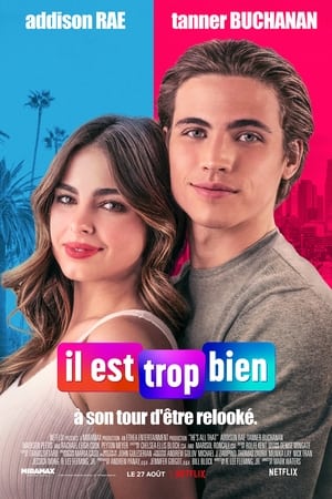 Il a tout pour lui - He's All That (2021)