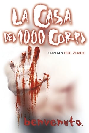 La casa dei 1000 corpi - House of 1000 Corpses (2003)