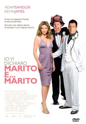 Io vi dichiaro marito e... marito - I Now Pronounce You Chuck & Larry (2007)