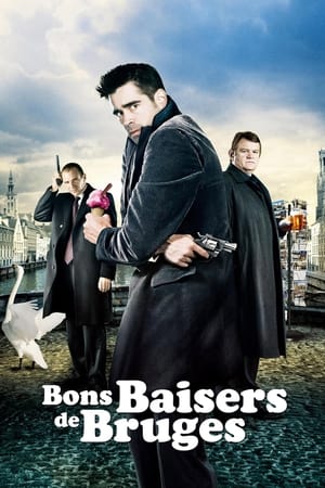 Bons baisers de Bruges - In Bruges (2008)