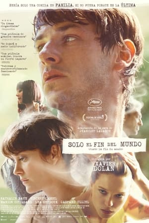 No es más que el fin del mundo - It's Only the End of the World (2016)