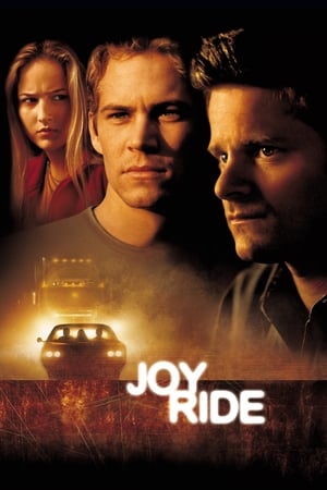 Călătorie plăcută - Joy Ride (2001)