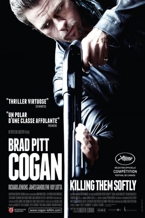 Cogan : Killing Them Softly - Killing Them Softly (2012)