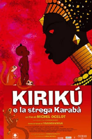 Kirikù e la strega Karabà - Kirikou and the Sorceress (1998)
