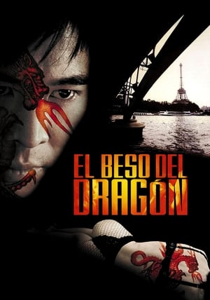 La Marca del Dragón - Kiss of the Dragon (2001)