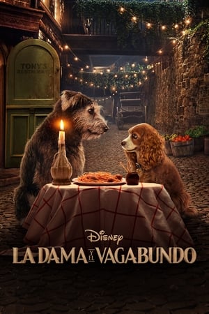 La Dama y el Vagabundo - Lady and the Tramp (2019)