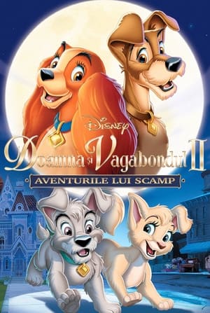 Doamna și vagabondul II: Aventura lui Scamp - Lady and the Tramp II: Scamp's Adventure (2001)